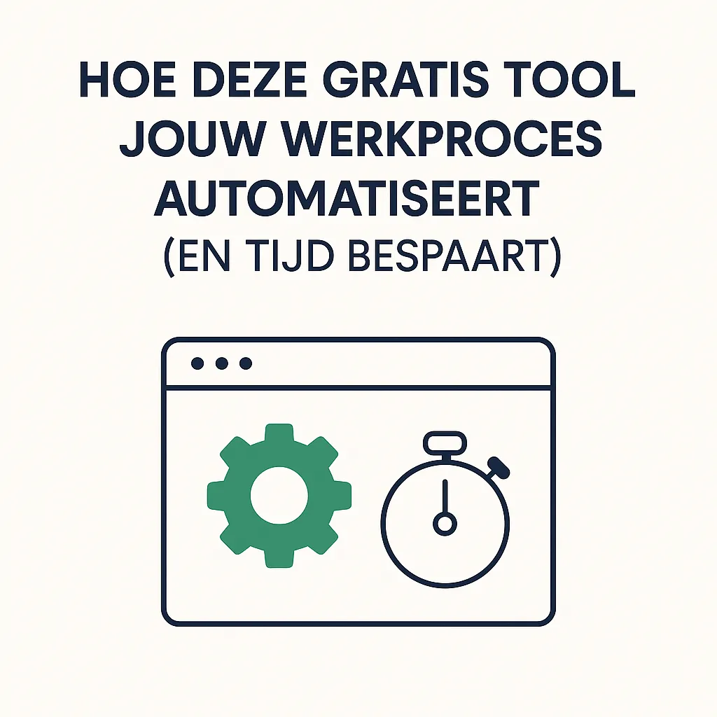 Hoe deze gratis tool jouw werkproces automatiseert (en tijd bespaart)